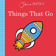 Jane Fosters Things That Go