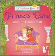 Princess Esme & The Grand Plan