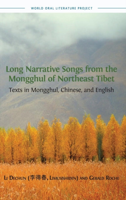 Long Narrative Songs  From The Mongghul