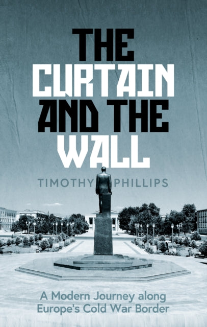 Curtain & The Wall
