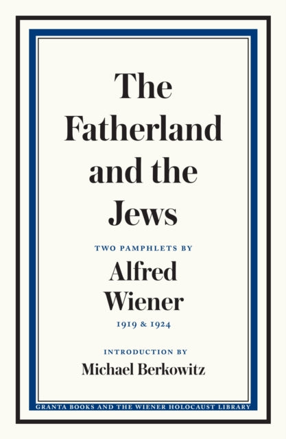 Fatherland & The Jews