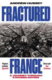 Fractured France By Hussey, Andrew