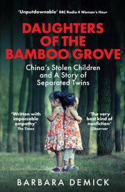 Daughters Of The Bamboo Grove By Demick, Barbara
