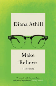 Make Believe: A True Story