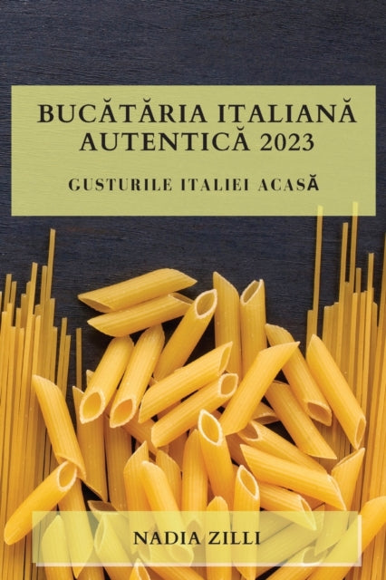 Bucataria Italiana Autentica 2023: Gustu By Zilli, Nadia