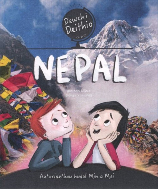 Dewch I Deithio Nepal