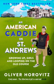 An American Caddie In St Andrews