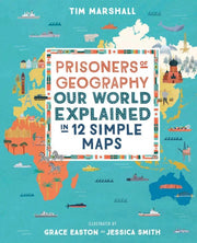 Prisoners Of Geography Abridged & Illus