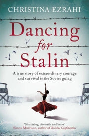 Dancing For Stalin