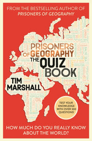 Prisoners Of Geography The Quiz Book By Marshall, Tim