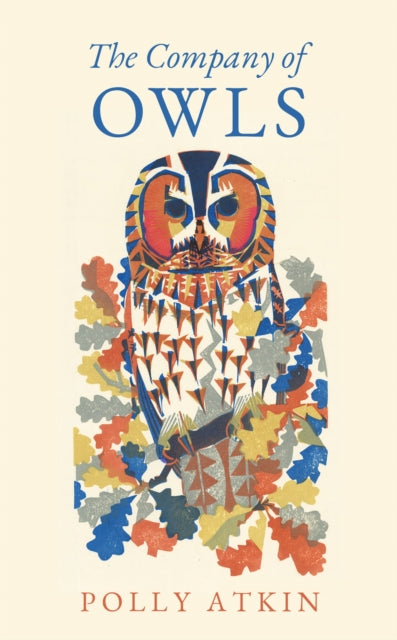 Company Of Owls By Atkins, Polly