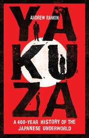 Yakuza By Rankin  Andrew