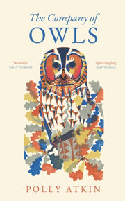 Company Of Owls By Atkin, Polly