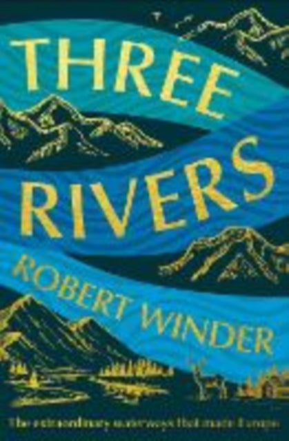 Three Rivers By Winder  Robert