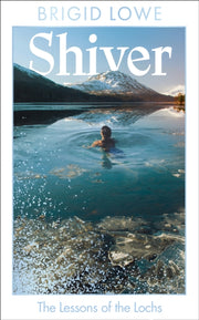 Shiver By Lowe, Brigid