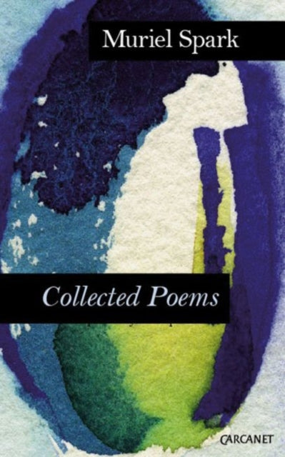 Collected Poems Muriel Spark
