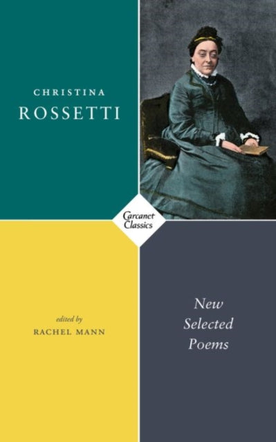 Christina Rossetti New Selected Poems