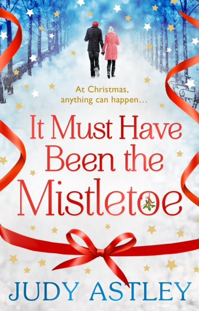 It Must Have Been The Misteltoe