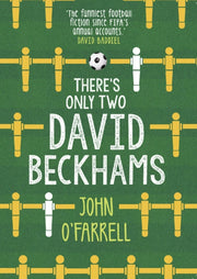Theres Only Two David Beckhams