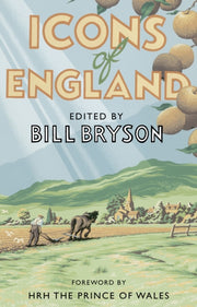 Icons Of England By Bryson, Bill (ed)