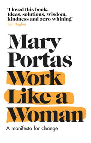 Work Like A Woman