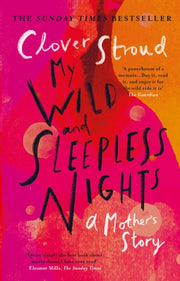 My Wild & Sleepless Nights