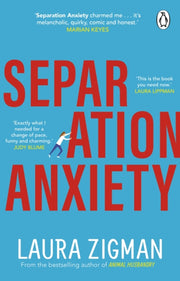 Separation Anxiety By Zigman, Laura