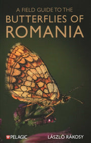 Field Guide To The Butterflies Of Roman By Rakosy, Laszlo