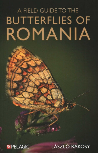 Field Guide To The Butterflies Of Roman By Rakosy, Laszlo