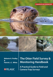 Otter Field Survey And Monitoring Handb By Findlay, Melanie