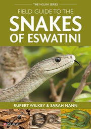 Field Guide To The Snakes Of Eswatini By Wilkey, Rupert