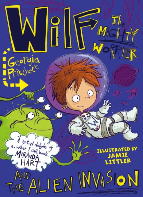 Wilf The Mighty Worrier &/alien Invasion