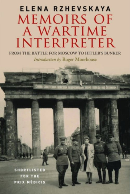 Memoirs Of A Wartime Interpreter