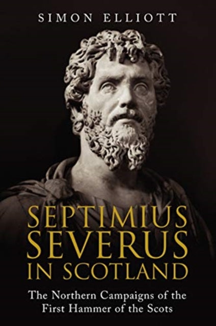 Septimius Severus In Scotland