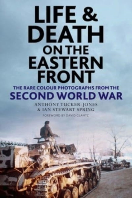 Life & Death On The Eastern Front