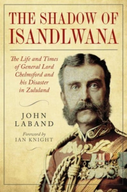 In The Shadow Of Isandlwana