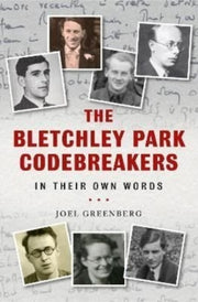 Bletchley Park Codebreakers In Their Own