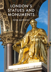 Londons Statues & Monuments