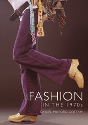 Fashion In The 1970s By Milford-cottam, D
