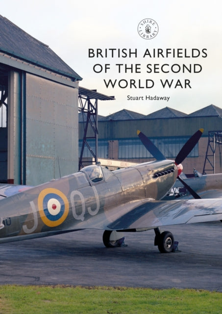 British Airfields Of/second World War