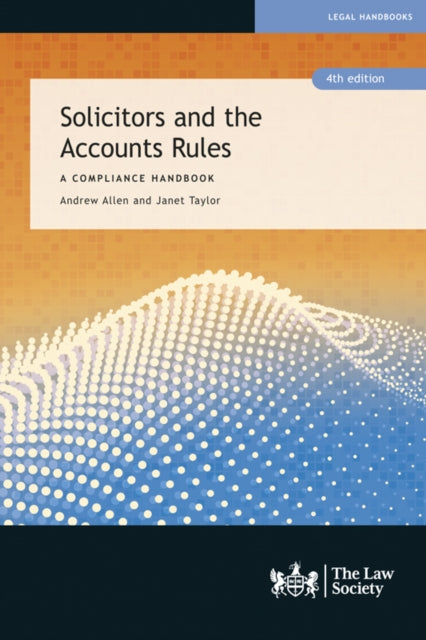 Solicitors And The Accounts Rules