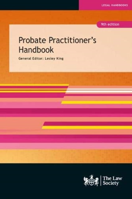 Probate Practioners Handbook 9th Ed