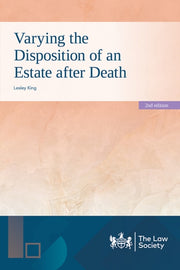 Varying The Disposition Of An Estate Aft By King, Lesley