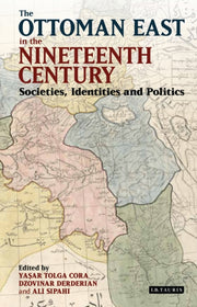 The Ottoman East In The Nineteenth Cent