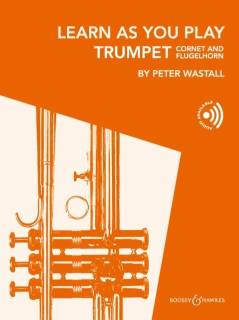 Learn As You Play Trumpet Cornet & Fluge By Wastall, Peter