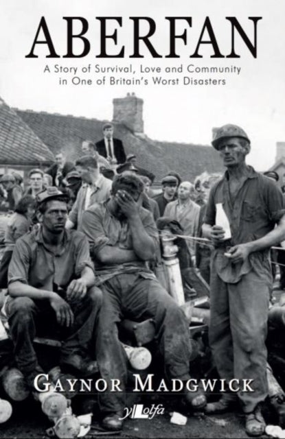Aberfan A Story Of Survival Love & Commu By , Madgwick
