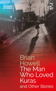 Man Who Loved Kuras & Other Stories