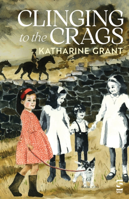 Clinging To The Crags By Grant, Katharine