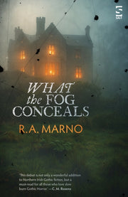 What The Fog Conceals By Marno, R A