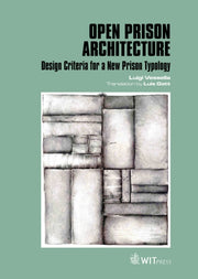 Open Prison Architecture: Design Criteri